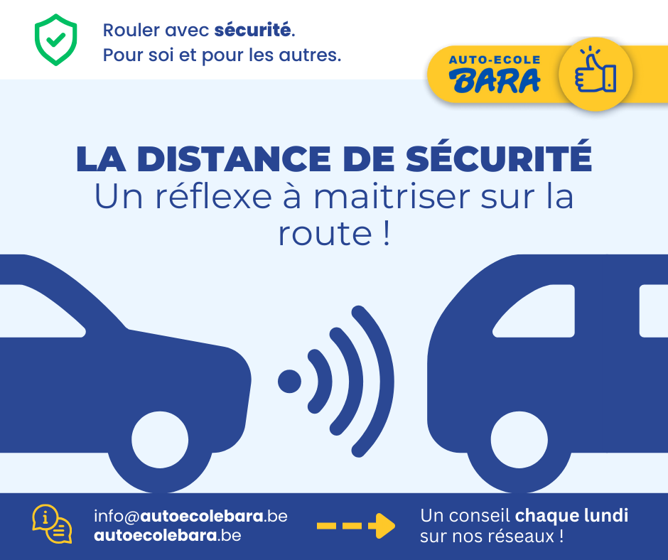 La distance de sécurité : un réflexe à maîtriser sur la route